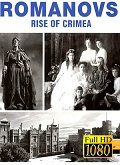 Los Romanovs La Crimea Rusa y Su Destino 1×01 al 1×03 [1080p]